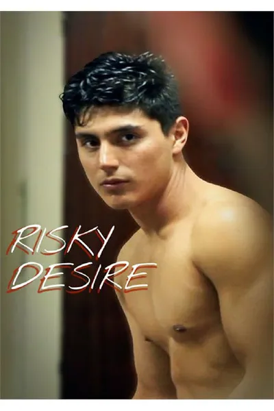 Risky Desire