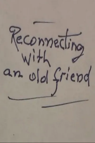 Reconnecting with an Old Friend