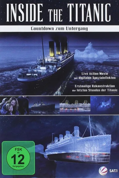 Inside the Titanic - Countdown zum Untergang