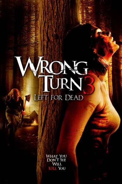 Wrong Turn 3: Left for Dead