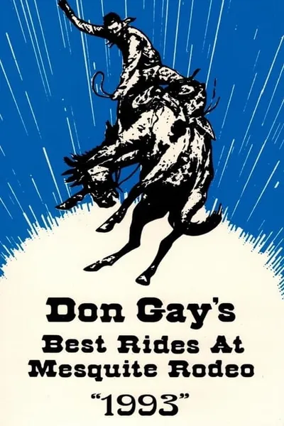 Don Gay's Best Rides At Mesquite Rodeo 1993