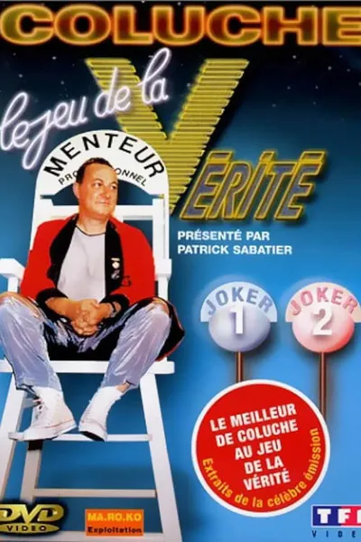 Coluche - Le jeu de la vérité