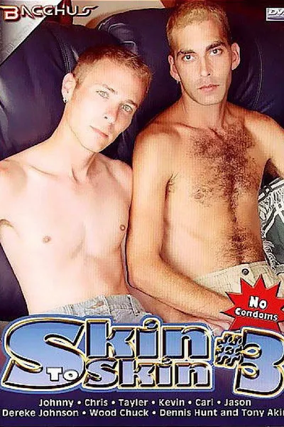 Skin to Skin 3