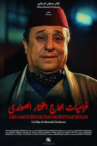 Les Amours de Haj Mokhtar Soldi