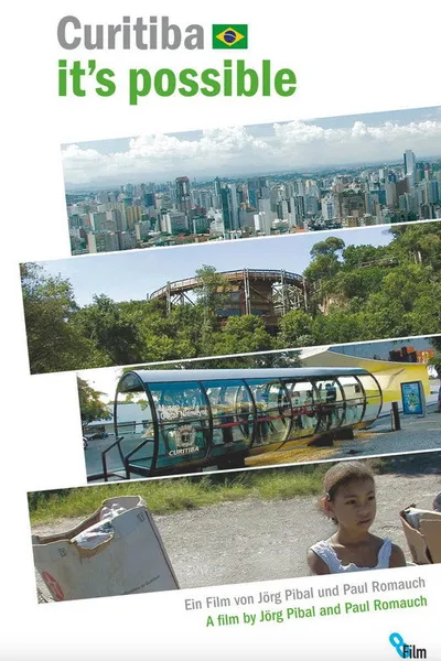 Curitiba: It's Possible