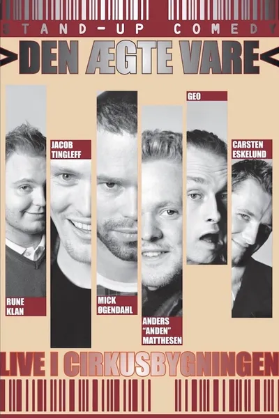 Den Ægte Vare: Live i Cirkusbygningen