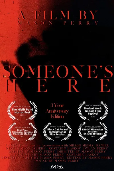 SOMEONE'S HERE (3 Year Anniversary Edition)