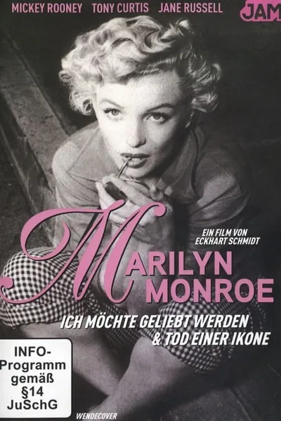 Marilyn Monroe: I Want to Be Loved