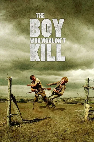 The Boy Who Wouldn't Kill