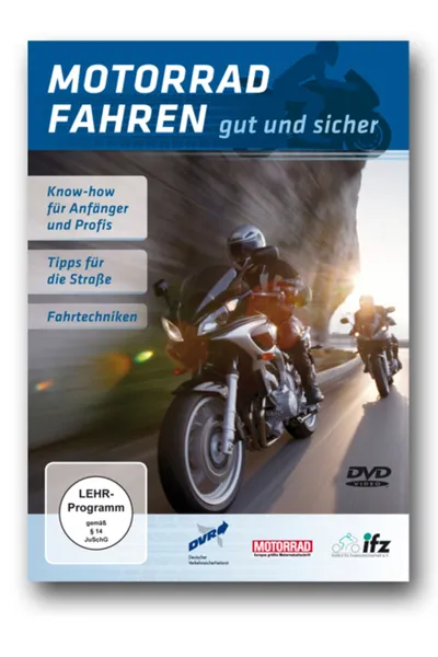 Motorrad fahren - Gut und sicher