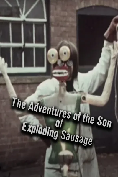 The Adventures of the Son of Exploding Sausage
