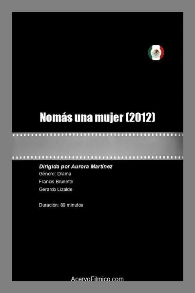 Nomás una mujer