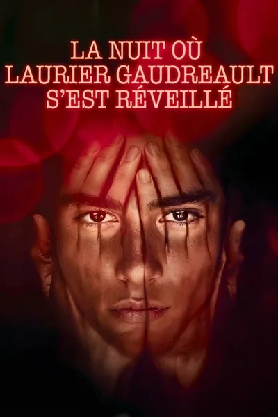 La nuit où Laurier Gaudreault s'est réveillé