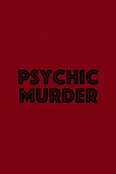 Psychic Murder