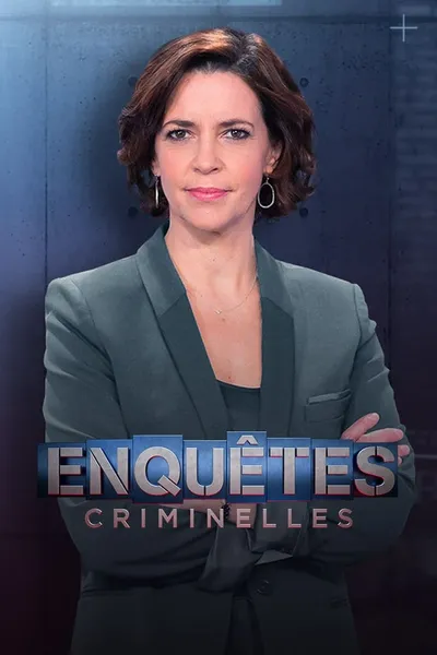 Enquêtes criminelles