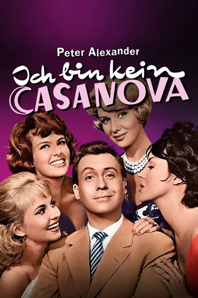 Ich bin kein Casanova
