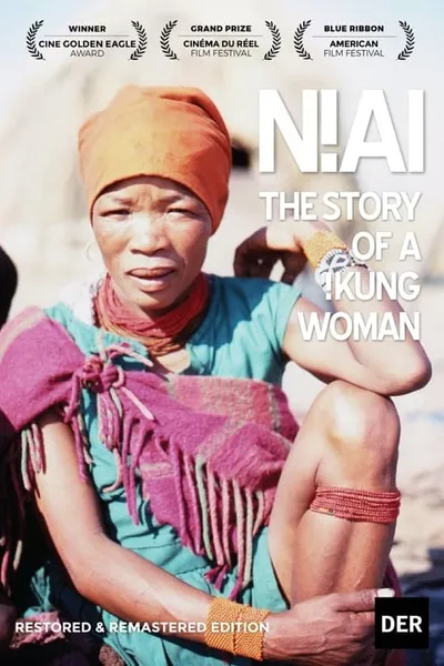 N!ai, The Story of a !Kung Woman