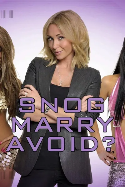 Snog Marry Avoid?