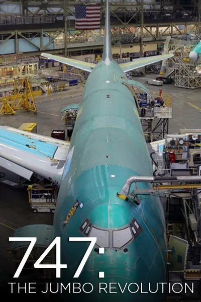747: The Jumbo Revolution