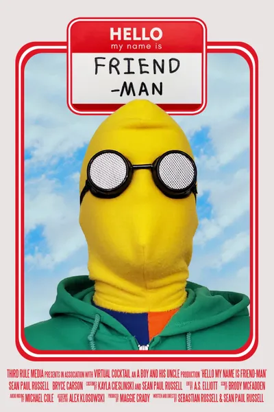 Hello My Name is Friend-Man