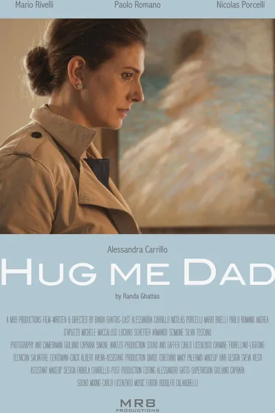 Hug me dad