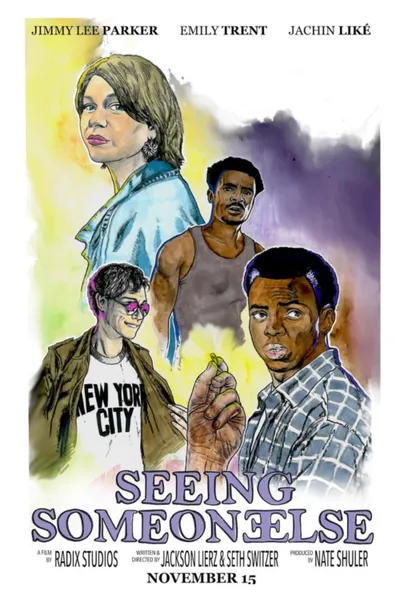 Seeing Someone Else