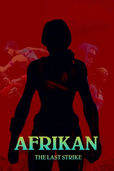 Afrikan: The Last Strike