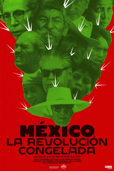 Mexico: The Frozen Revolution