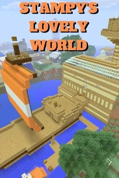 Stampy's Lovely World