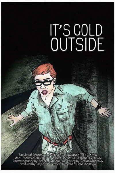 It's Cold Outside