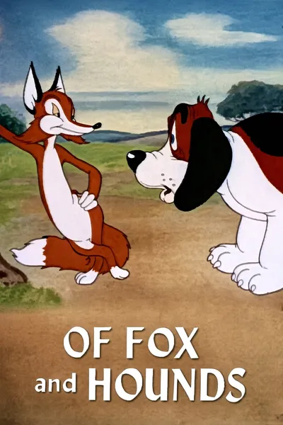 Of Fox and Hounds