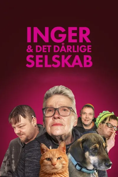 Inger og det dårlige selskab