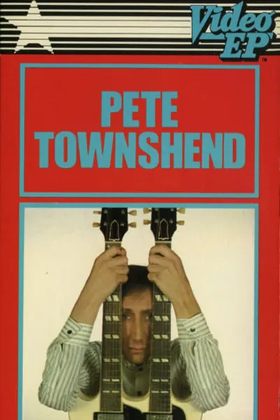 Video EP: Pete Townshend