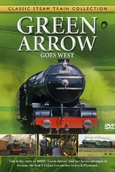 Classic Steam Train Collection: Green Arrow