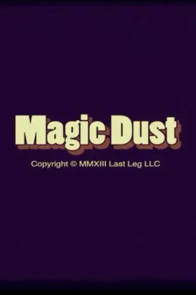 Magic Dust