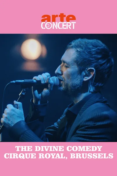 The Divine Comedy - Cirque Royal, Bruxelles