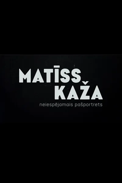 Matīss Kaža. The Impossible Self-Portrait