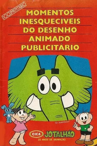 Momentos Inesquecíveis do Desenho Animado Publicitário