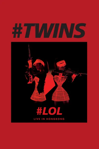 Twins LOL Live