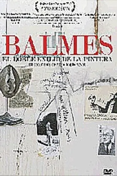 Balmes, el doble exilio de la pintura