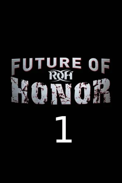 ROH: Future of Honor One