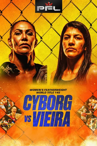 PFL Tampa: Cyborg vs. Vieira