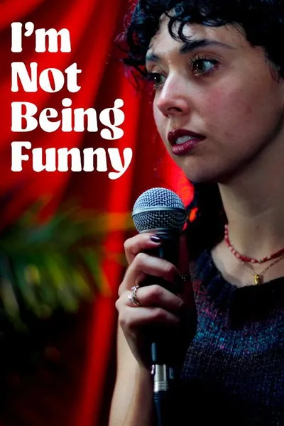 I’m Not Being Funny