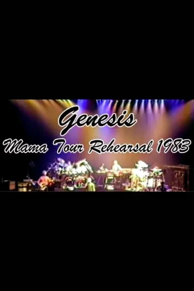 Genesis: Mama Tour Rehearsal