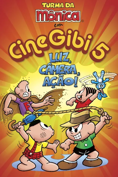 Cine Gibi 5: Luz, Câmera, Ação!