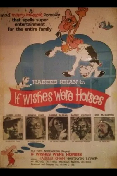 If Wishes Were Horses