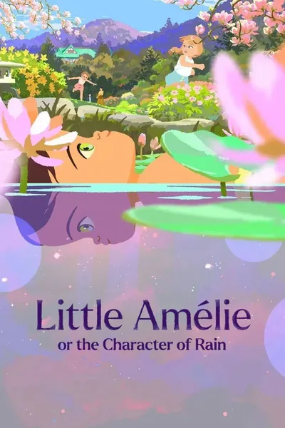 Little Amélie or the Character of Rain