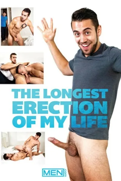 The Longest Erection of My Life