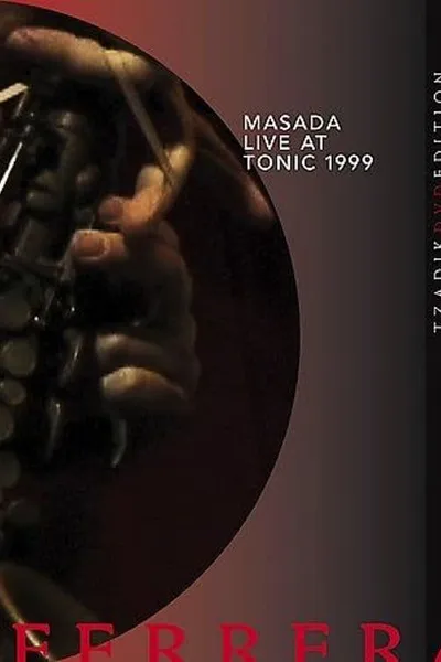 Masada: Live at Tonic 1999