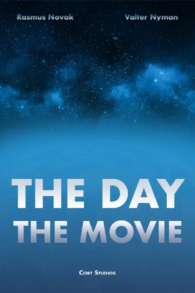 The Day: The Movie